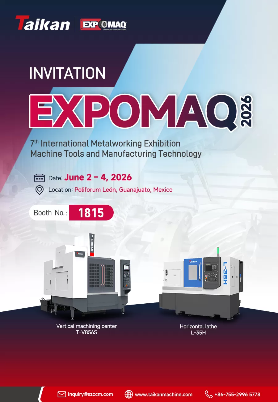 Invitation | EXPOMAQ 2026 | Sincerely Invite You to visit Taikan